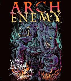 Arch Enemy : War Eternal Tour: Tokyo Sacrifice
